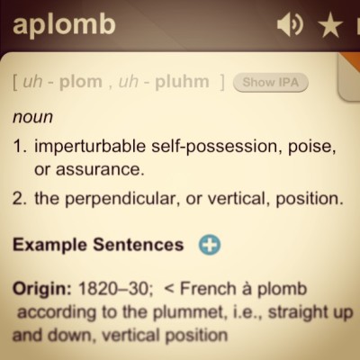 aplomb